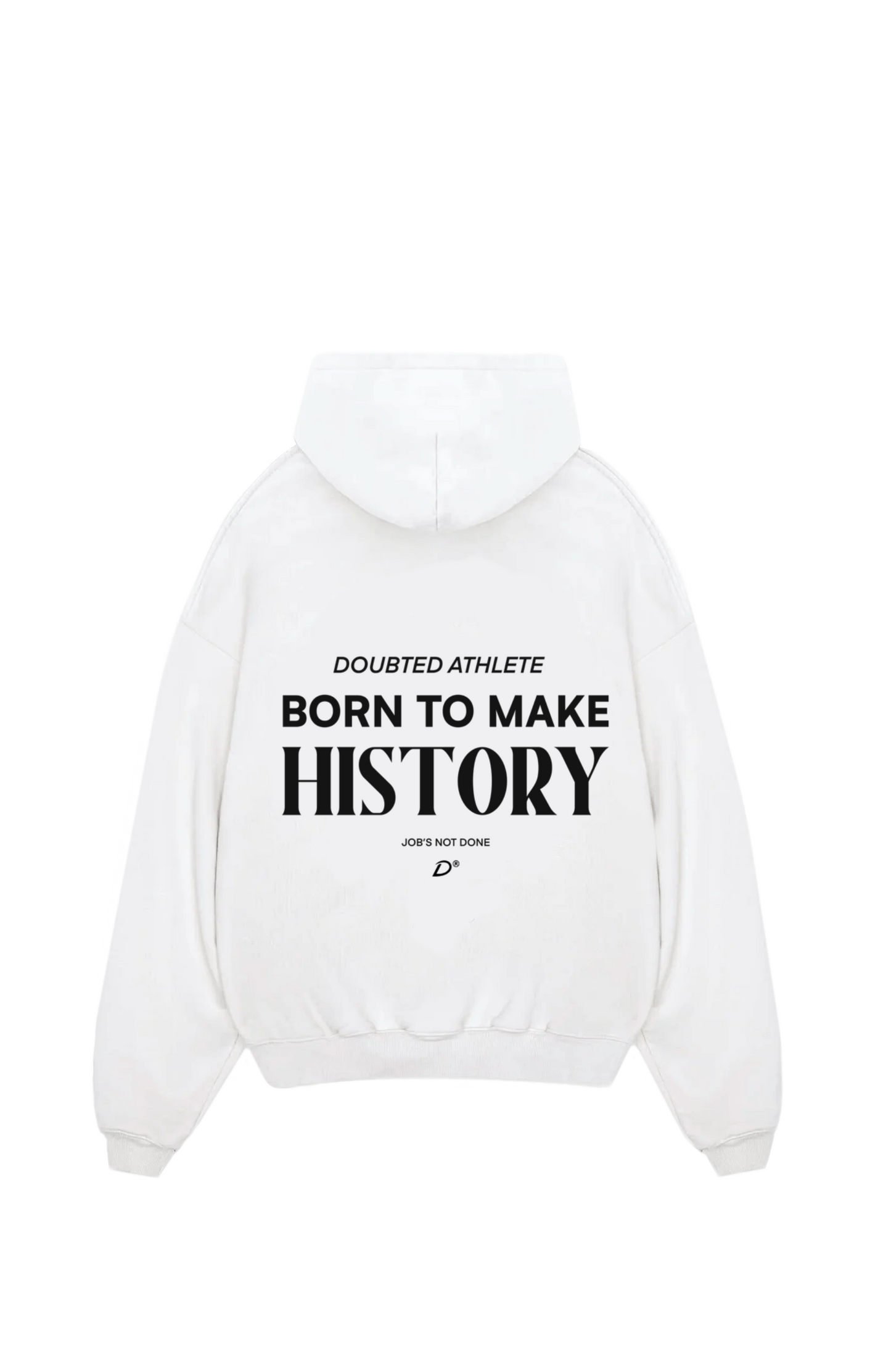 Born to make history Oversized Hoodie