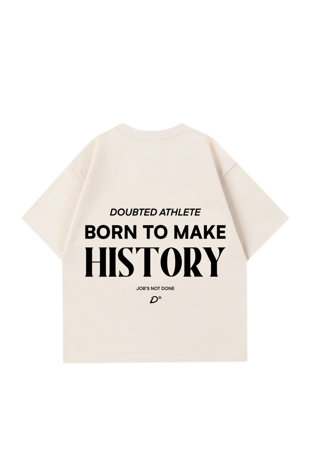 Born to make History Oversized T-Shirt